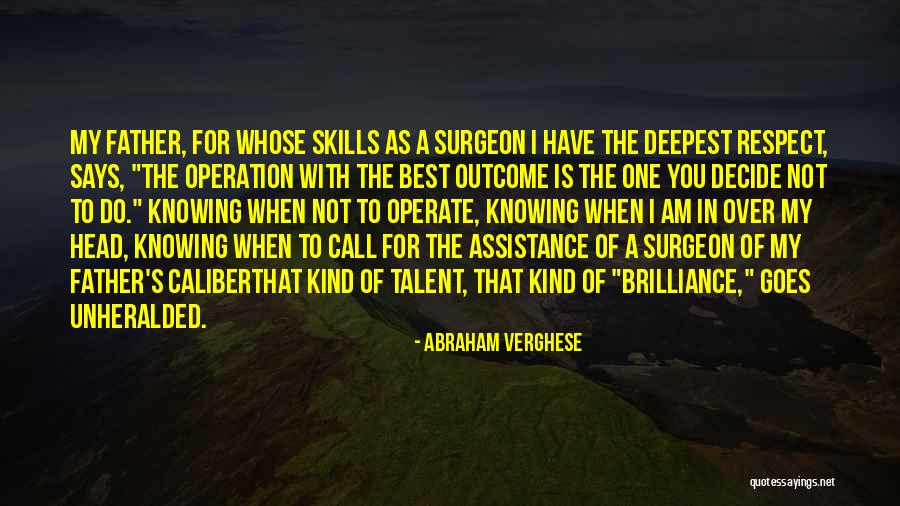 Farsang Quotes By Abraham Verghese Farsang Quotes By Abraham Verghese