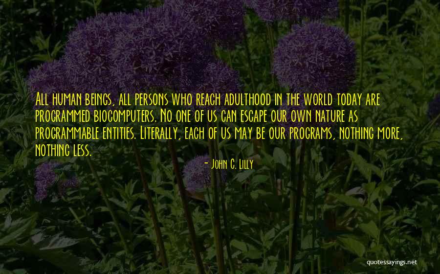 Farseek Quotes By John C. Lilly Farseek Quotes By John C. Lilly