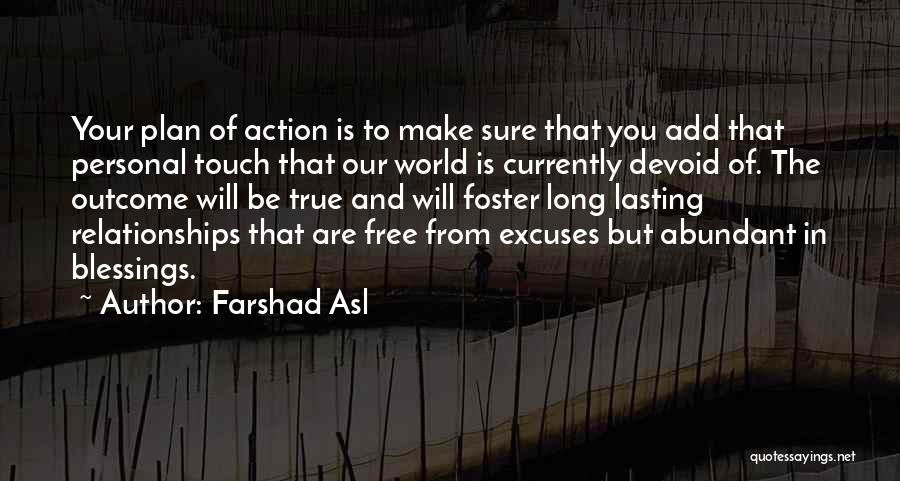 Farshad Asl Quotes 1430924