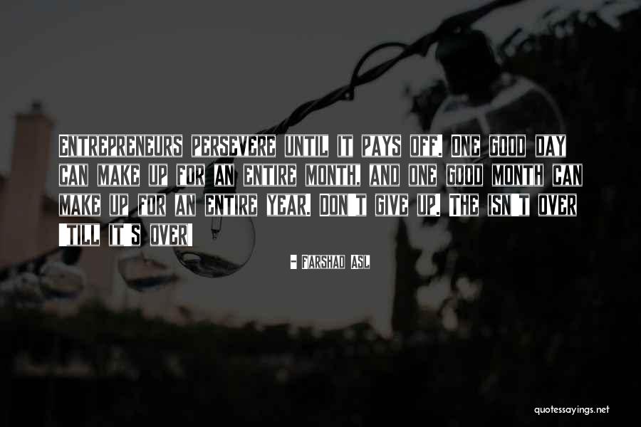 Farshad Asl Quotes 1504512 Farshad Asl Quotes 1504512