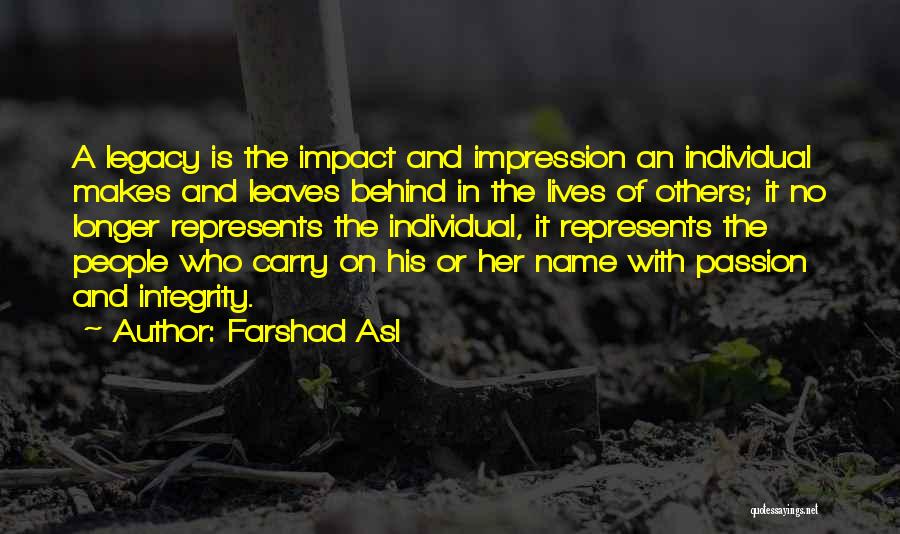 Farshad Asl Quotes 1782835