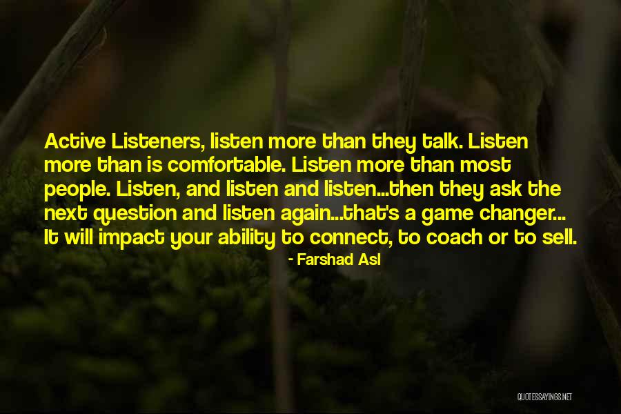 Farshad Asl Quotes 1811951