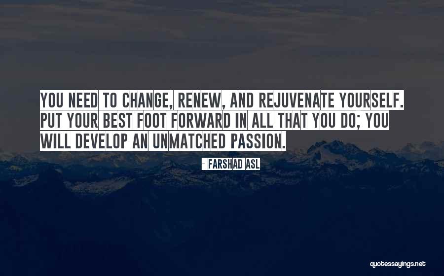 Farshad Asl Quotes 2062422 Farshad Asl Quotes 2062422