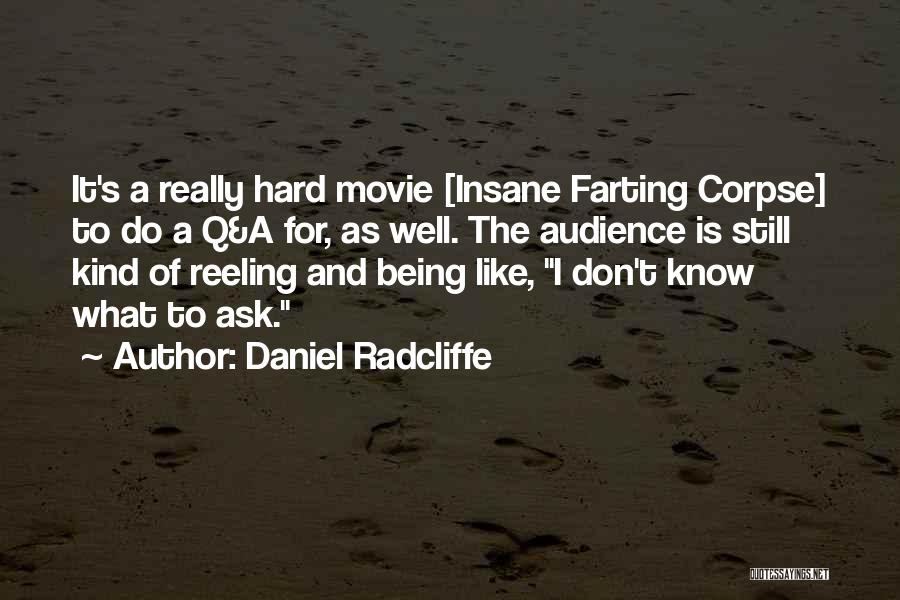 Farting Quotes By Daniel Radcliffe