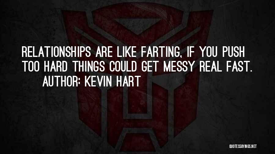 Farting Quotes By Kevin Hart