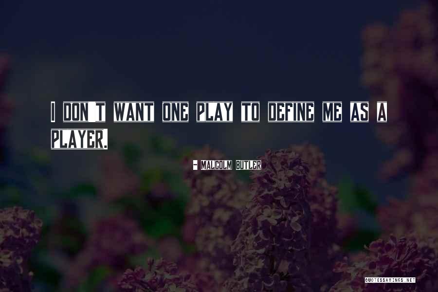 Fartingblackfox Quotes By Malcolm Butler Fartingblackfox Quotes By Malcolm Butler