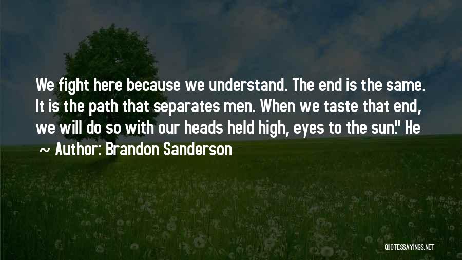 Fartleks Quotes By Brandon Sanderson