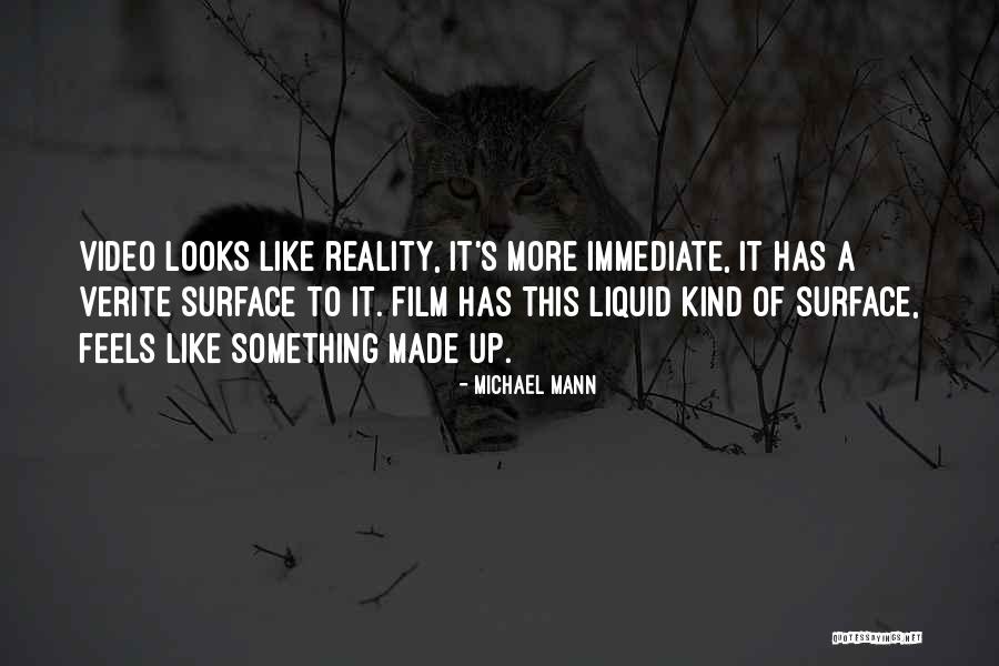 Fartootst Quotes By Michael Mann Fartootst Quotes By Michael Mann