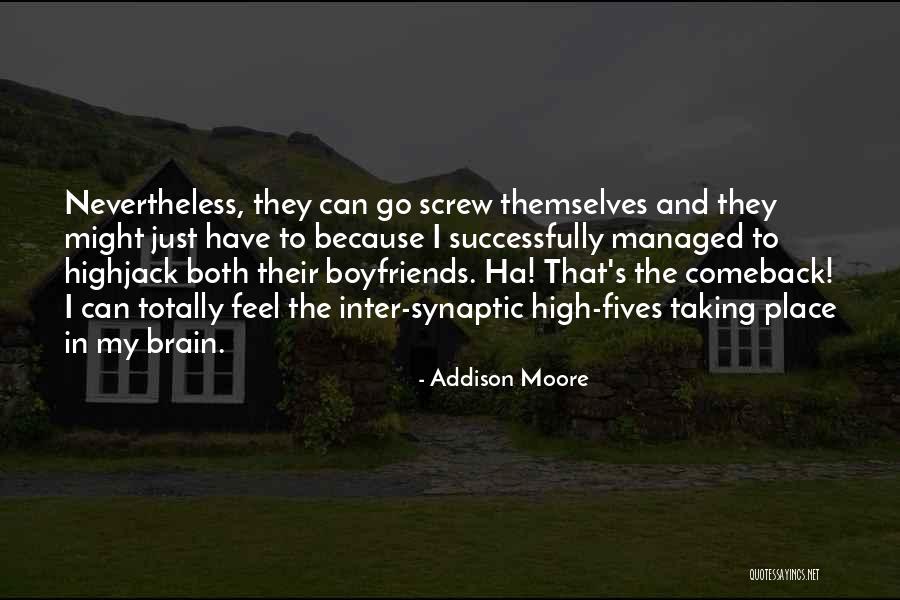 Farver Park Quotes By Addison Moore Farver Park Quotes By Addison Moore