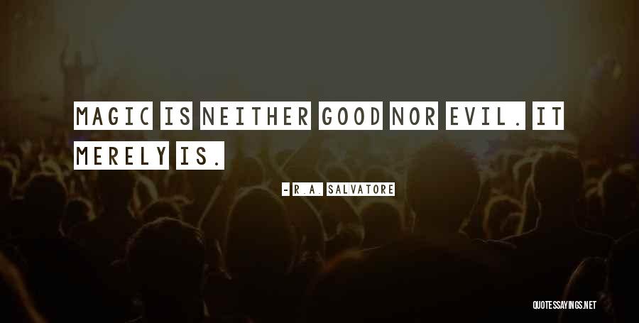 Farver Park Quotes By R.A. Salvatore