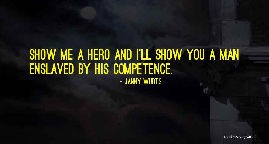 Farwah Entezari Quotes By Janny Wurts
