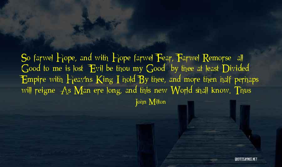 Farwel Quotes By John Milton Farwel Quotes By John Milton
