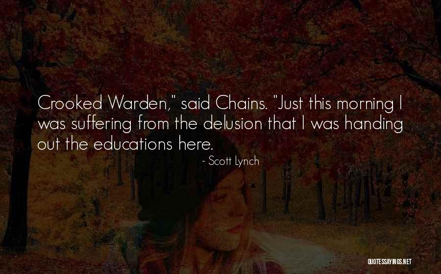 Farwel Quotes By Scott Lynch Farwel Quotes By Scott Lynch