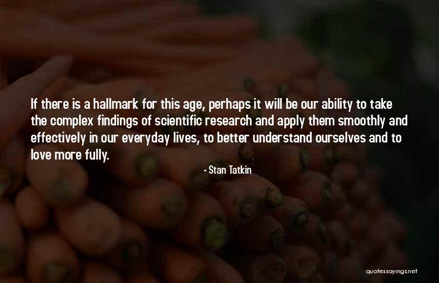 Farwel Quotes By Stan Tatkin Farwel Quotes By Stan Tatkin