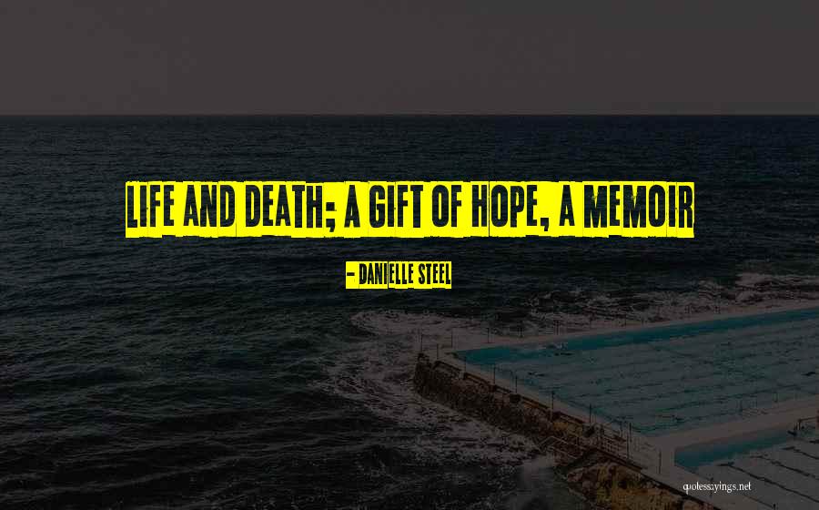 Faryal Makhdoom Quotes By Danielle Steel Faryal Makhdoom Quotes By Danielle Steel