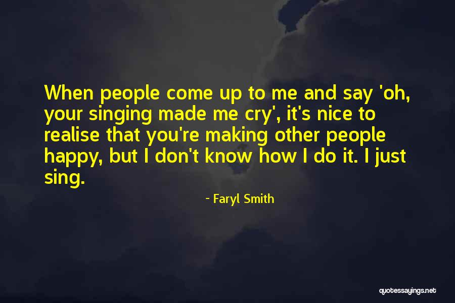 Faryl Smith Quotes 1445795