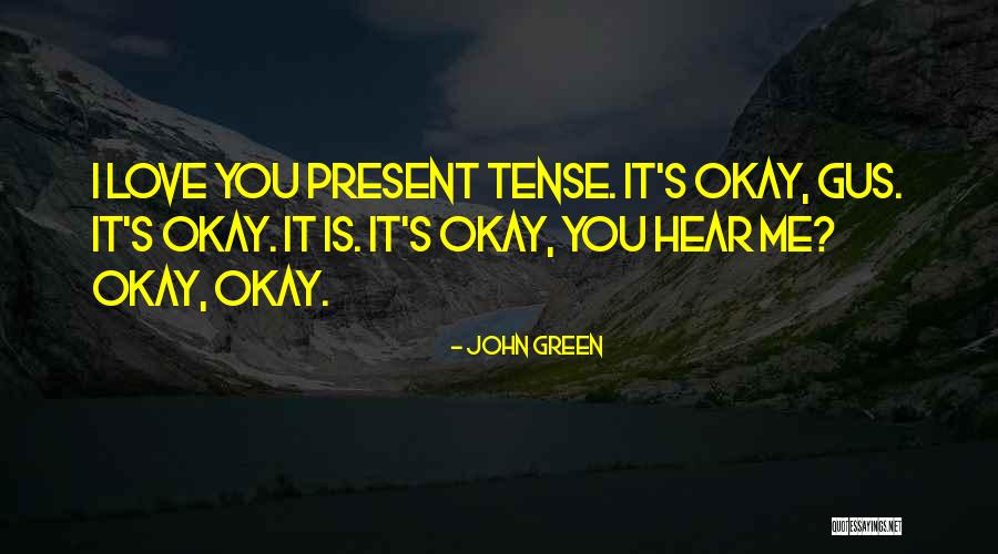 Fasals Quotes By John Green Fasals Quotes By John Green
