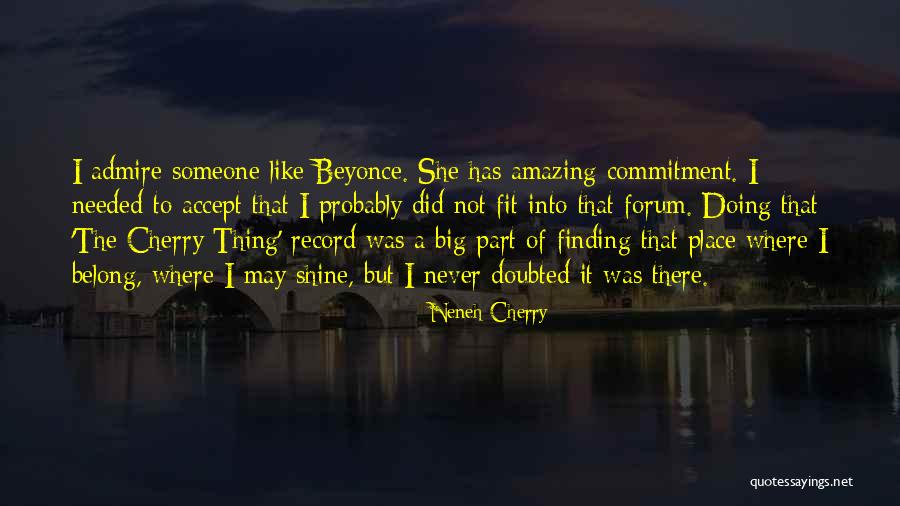 Fasalsaire Quotes By Neneh Cherry Fasalsaire Quotes By Neneh Cherry