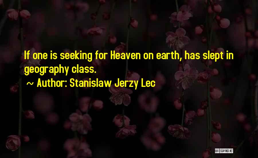 Faschang Quotes By Stanislaw Jerzy Lec