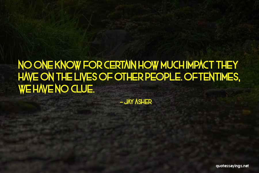 Faschants Quotes By Jay Asher Faschants Quotes By Jay Asher