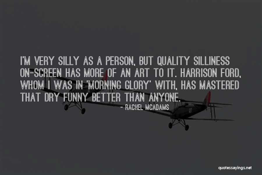 Fascinados Por Quotes By Rachel McAdams Fascinados Por Quotes By Rachel McAdams
