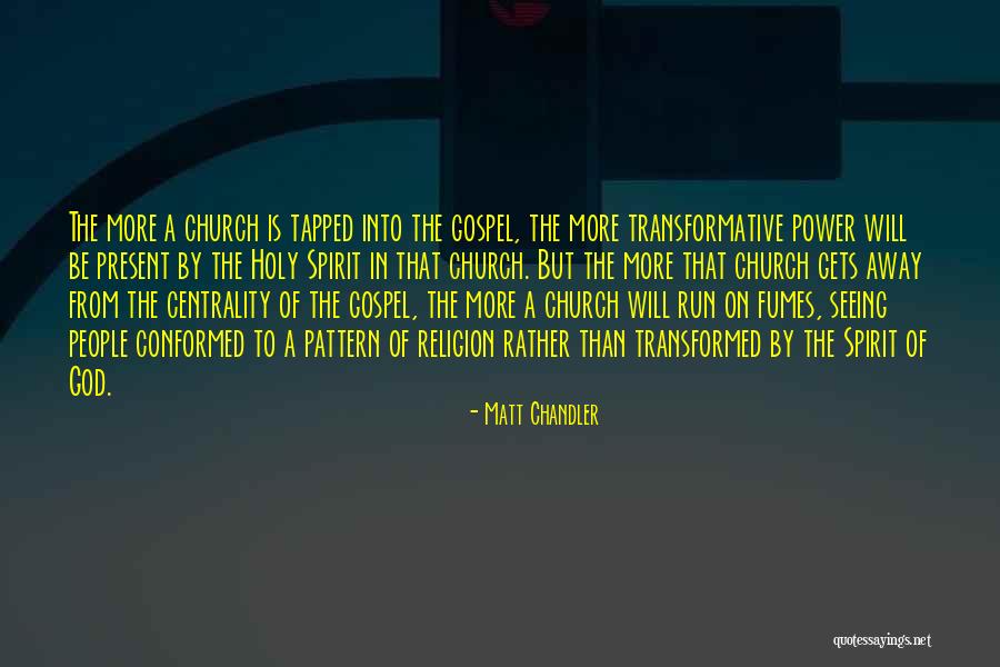 Fascinants Quotes By Matt Chandler Fascinants Quotes By Matt Chandler