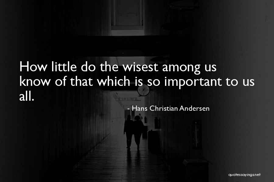 Fascinated Synonym Quotes By Hans Christian Andersen Fascinated Synonym Quotes By Hans Christian Andersen