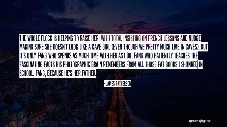 Fascinating Girl Quotes By James Patterson