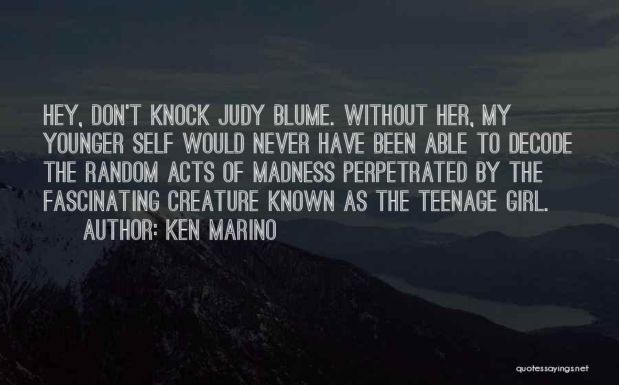 Fascinating Girl Quotes By Ken Marino