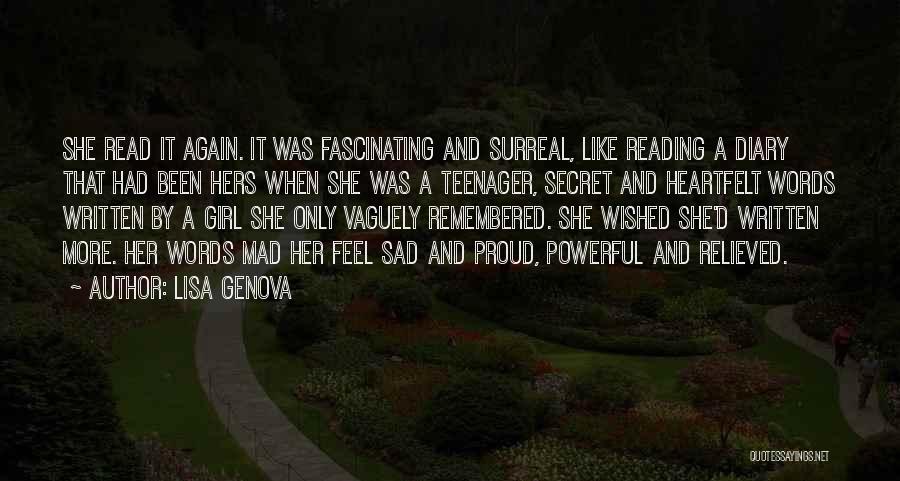 Fascinating Girl Quotes By Lisa Genova