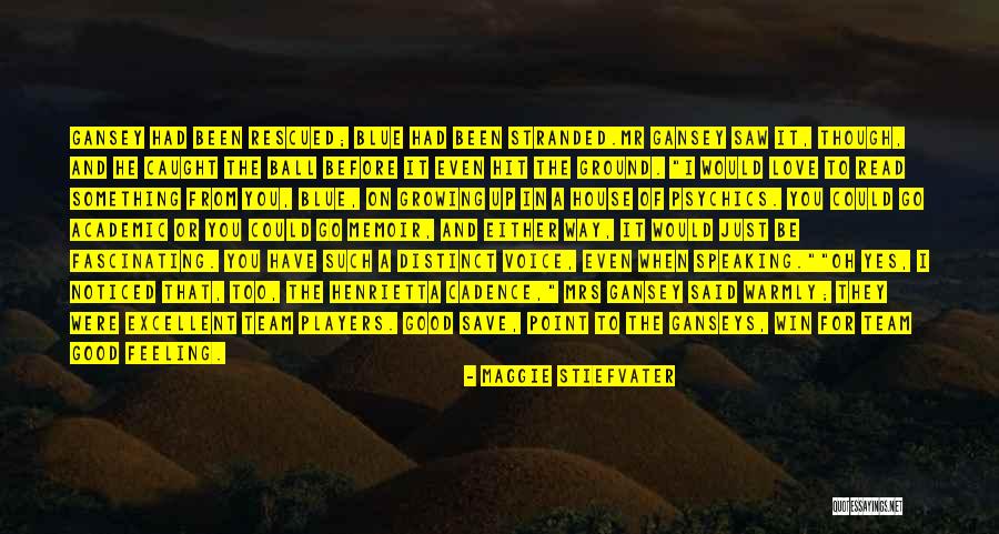 Fascinating Love Quotes By Maggie Stiefvater Fascinating Love Quotes By Maggie Stiefvater