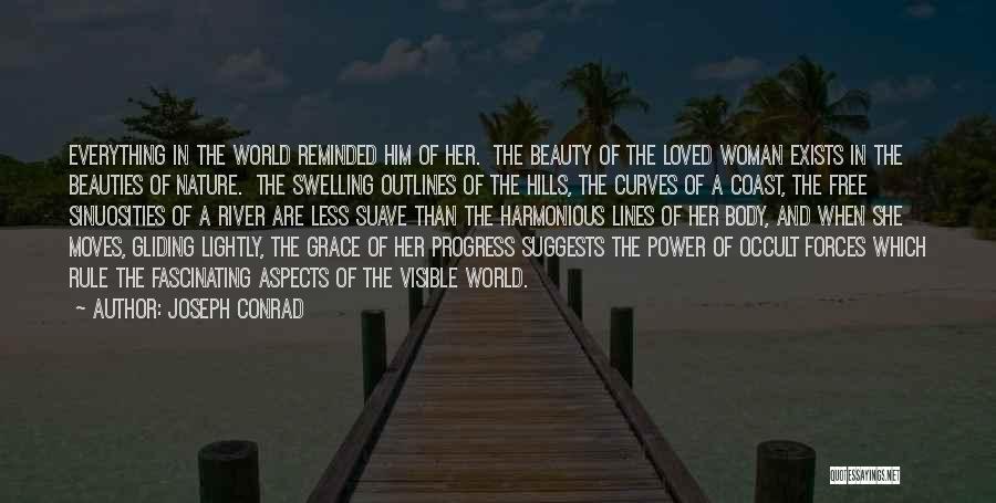 Fascinating Nature Quotes By Joseph Conrad