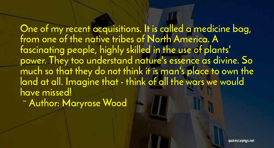 Fascinating Nature Quotes By Maryrose Wood