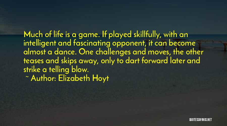 Fascinating Quotes By Elizabeth Hoyt