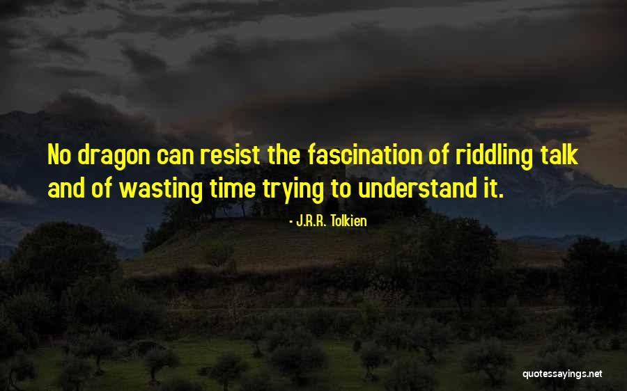 Fascination It Quotes By J.R.R. Tolkien Fascination It Quotes By J.R.R. Tolkien