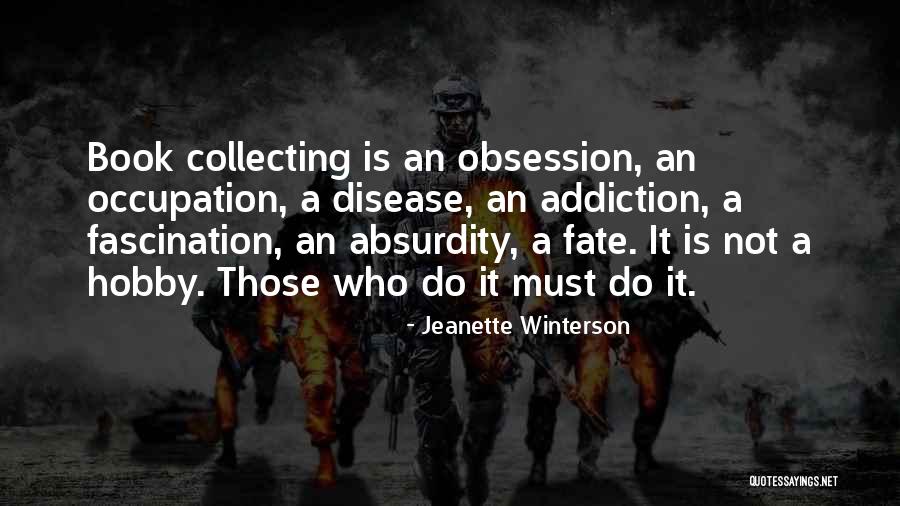 Fascination It Quotes By Jeanette Winterson Fascination It Quotes By Jeanette Winterson