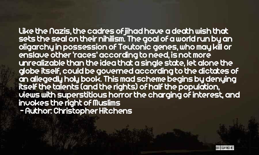 Fascism And Nazism Quotes By Christopher Hitchens