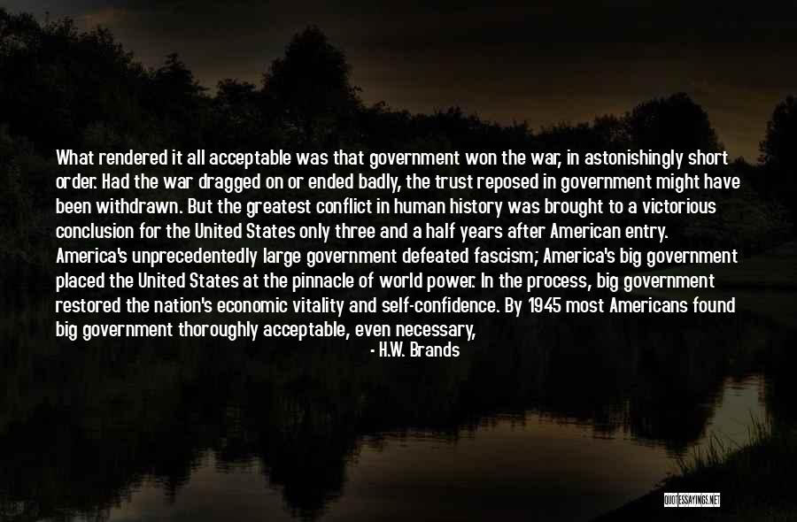 Fascism In America Quotes By H.W. Brands Fascism In America Quotes By H.W. Brands