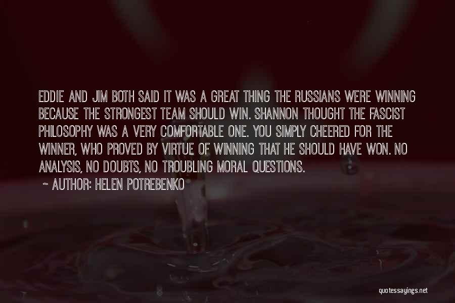 Fascism Quotes By Helen Potrebenko