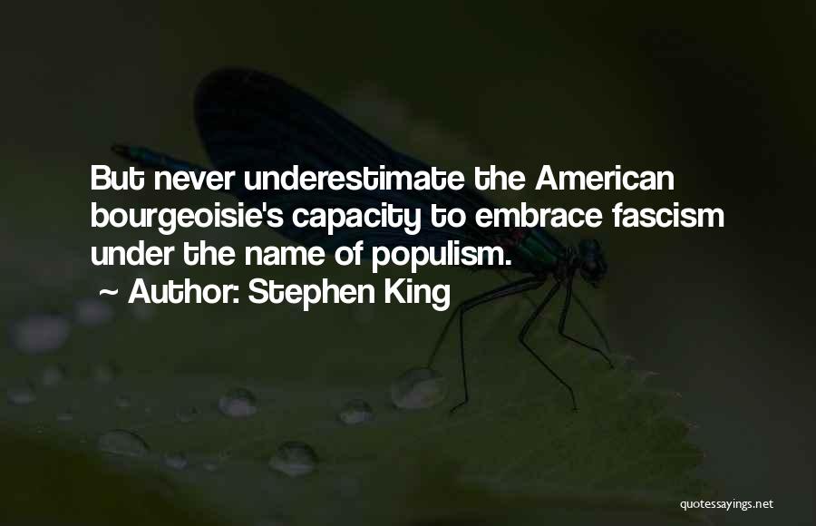 Fascism Quotes By Stephen King