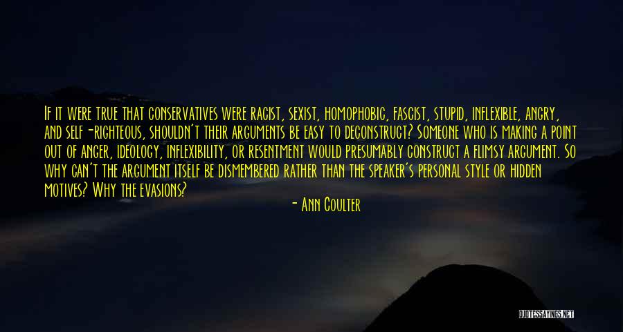 Fascist Ideology Quotes By Ann Coulter