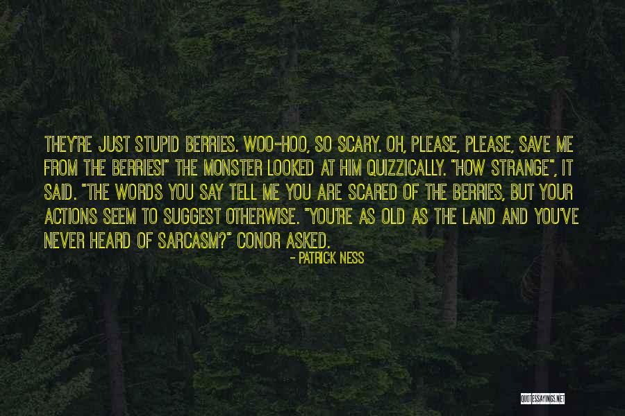 Fascistic Pronounce Quotes By Patrick Ness Fascistic Pronounce Quotes By Patrick Ness