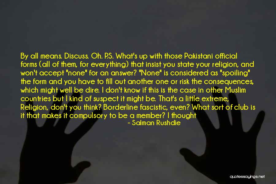 Fascistic Quotes By Salman Rushdie Fascistic Quotes By Salman Rushdie