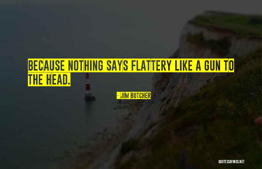 Fascite Plantar Quotes By Jim Butcher Fascite Plantar Quotes By Jim Butcher