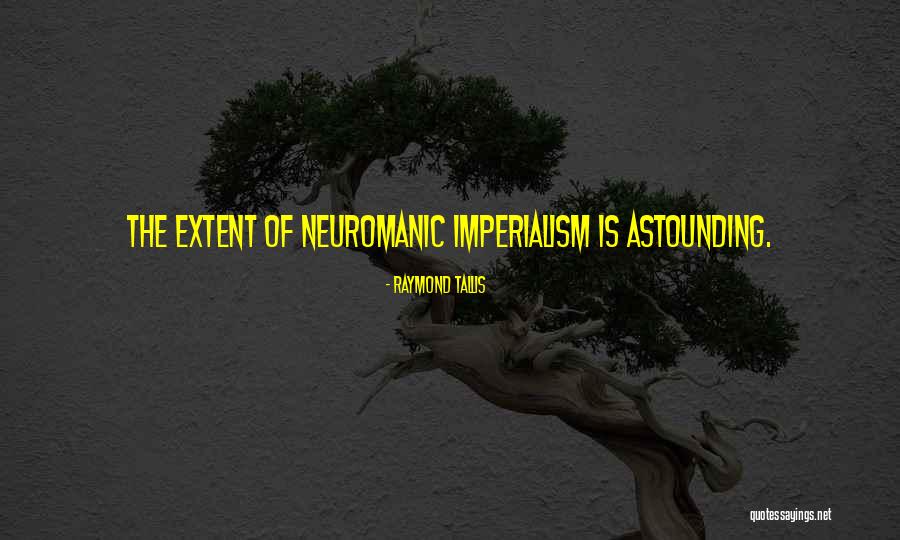 Fascite Plantar Quotes By Raymond Tallis Fascite Plantar Quotes By Raymond Tallis
