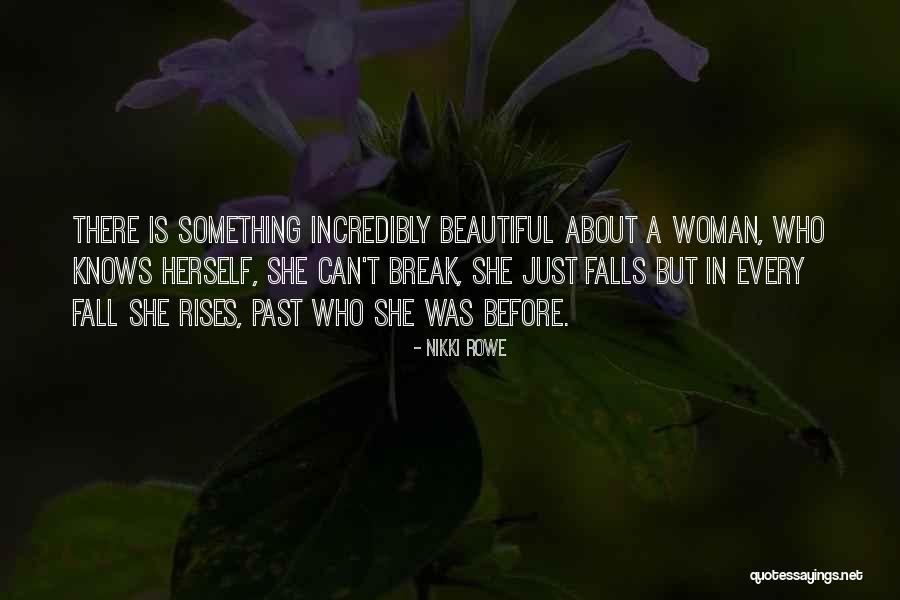 Fashakin Newtown Quotes By Nikki Rowe Fashakin Newtown Quotes By Nikki Rowe