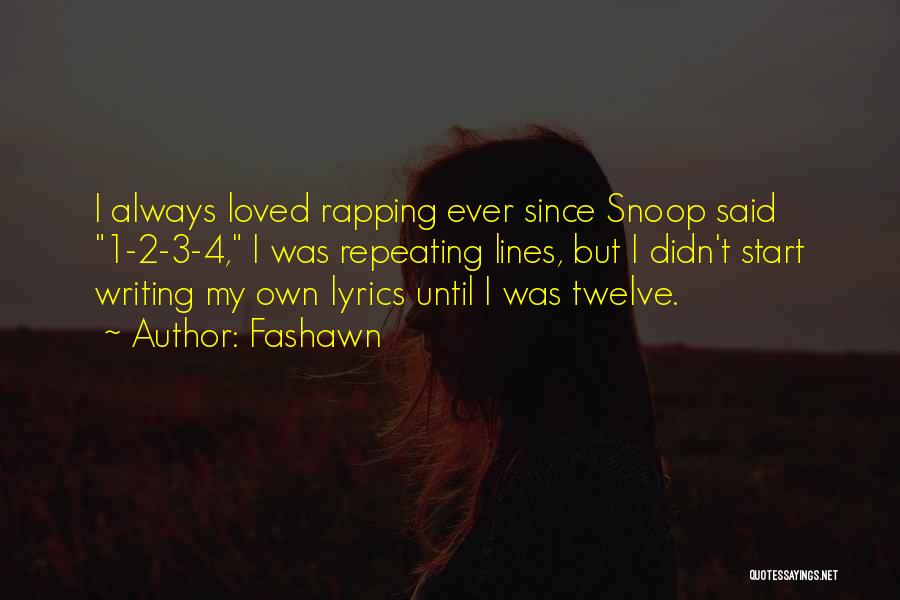 Fashawn Quotes 1156417