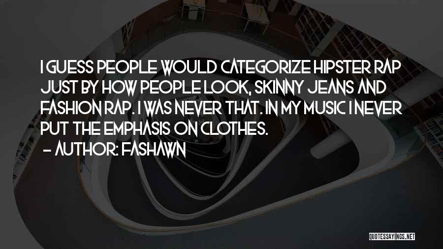 Fashawn Quotes 1968436