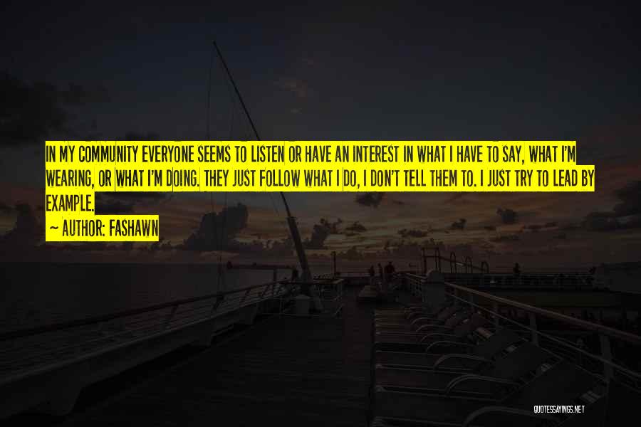 Fashawn Quotes 2136207