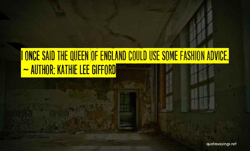 Fashion Advice Quotes By Kathie Lee Gifford